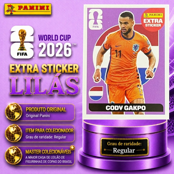 2026 - EXTRA LEGEND BASE/LILÁS - CODY GAKPO (Holanda) - Figurinha